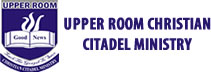 Upper Room Citadel Ministry Blog